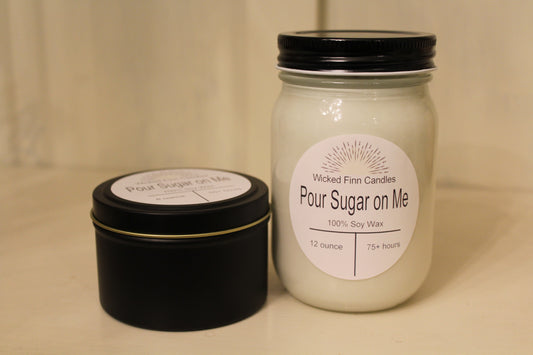 Pour Sugar on Me